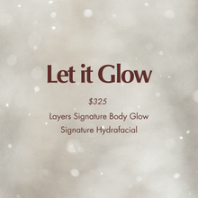 Load image into Gallery viewer, Let It Glow Package
